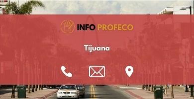Oficina Profeco Tijuana
