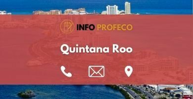 Oficinas Profeco Quintana Roo