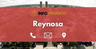 oficina profeco Reynosa